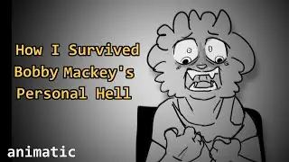 How I Survived Bobby Mackey's Personal Hell | VENT Animatic