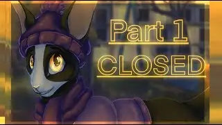 CLOSED || Part 1 || Storyboarded Tallstar MAP