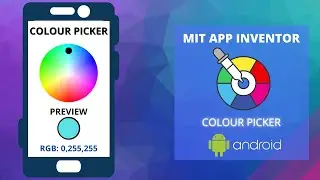 Create Colour Picker || MIT App Inventor || Pick Colours || Canvas and Sprites in App Inventor