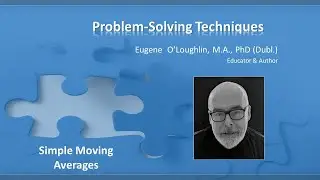 Problem-Solve with Simple Moving Averages