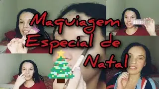 Maquiagem Especial de Natal #natal2024