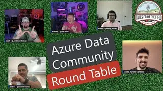Azure Data Community Round Table June 18th 2024