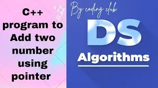 adding two numbers using pointer in c++ 