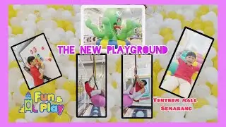 AYO MAIN KE PLAYGROUND FUN AND PLAY TENTREM MALL SEMARANG | YKM Kids