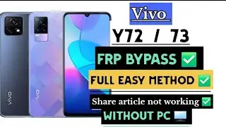 Vivo Y72/ Y73: Google Account/ FRP Bypass -100% Working 14 15 - (Without PC)🖥✅️
