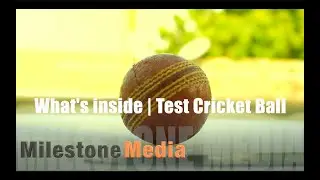 What's Inside | Test Cricket Ball | ODI Cricket Ball | Break test