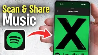How to Scan and Share Music Instantly Using Spotify Codes