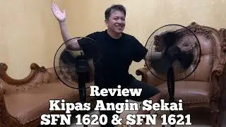 Review Kipas Angin Sekai SFN 1620 & SFN 1621