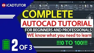AutoCAD 2023 Complete Tutorial For Beginners - Part 2 0f 3