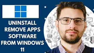 Windows 11 - How to Uninstall Remove Apps Software from Windows 11 (2025)