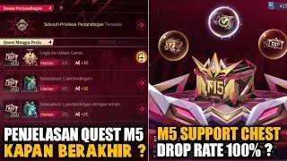 PENJELASAN QUEST EXP M5 SAMPAI KAPAN ! - DROP RATE 100% M5 SUPPORT CHEST ?
