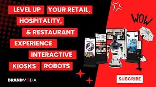 Level Up Your Retail, Hospitality, & Restaurant Experience Interactive Kiosks Robots | Brand M3dia!