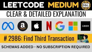 Leetcode MEDIUM 2986 - Find Third Transaction RANK() WINDOW - Explained by Everyday Data Science