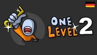 One Level 2: Stickman Jailbreak | Android, iOS | DEU Trailer
