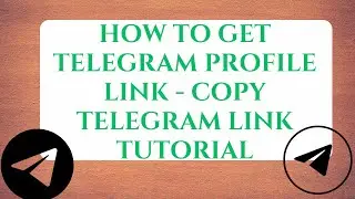 How to Get Telegram Profile Link - Copy Telegram Link tutorial.