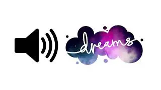 Dreaming - Sound Effect