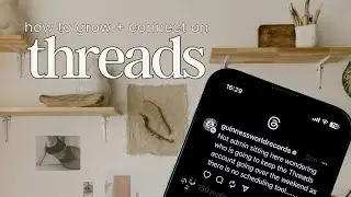 How to ACTUALLY grow an aligned + connected audience on THREADS