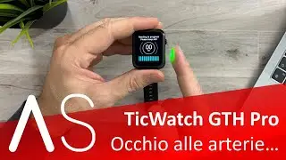Recensione Ticwatch GTH Pro: occhio alle arterie...