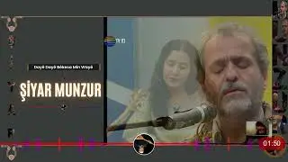 Dayê Dayê  - Şiyar Munzur