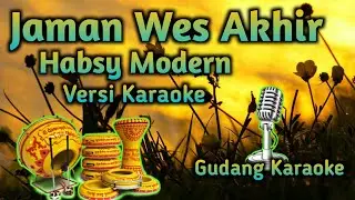 Jaman Wes Akhir _ Nada Cewek _ Habsy Modern