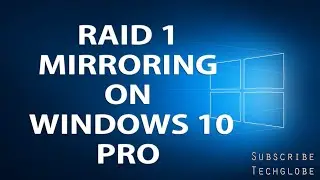 5 : Set up RAID 1 Mirroring on Window 10 Pro
