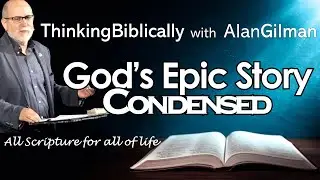 God's Epic Story - Condensed
