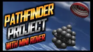 PATHFINDER PROJECT with mini rover Part 1 \ KSP 1.12.2 \ Kerbal Space Program