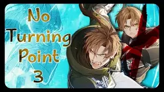 What if Rudeus Never Helped Save Zenith - Turning Point 3 Mushoku Tensei Discussion