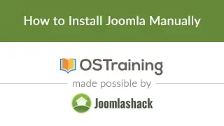 Joomla Beginner Class, Lesson #5: How to Install Joomla Manually