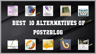 Post2Blog | Top 13 Alternatives of Post2Blog