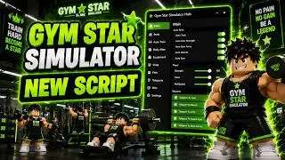 Gym Star Simulator Script - Auto Farm, Auto Rank, Auto Weight, Auto Potions | Mobile & PC | Roblox
