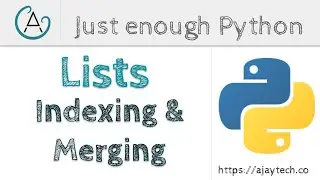 Python Lists - Indexing and Merging | Just enough Python