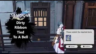 [Honkai Star Rail] Dirty Ribbon Tied To A Bell Mission Item