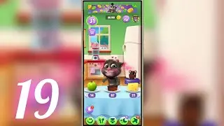 talking Tom 2 || Gameplay walkthrough part 19 . 😍 cute cat talking Tom 2