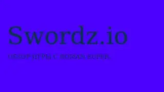 Обзор игры swordz io