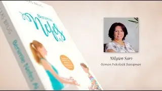Benimle Nefes Al Uzman Yorumları_ Psikolog Nilgün Sarı