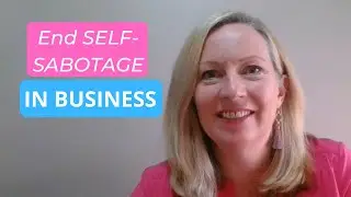 End Self-Sabotage in Business with EFT