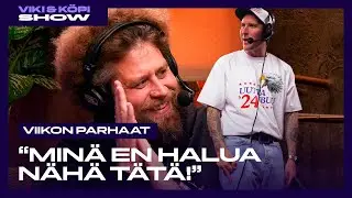 Viikon parhaat ”MINÄ EN HALUA NÄHÄ TÄTÄ!”