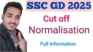 SSC GD 2025 Cut off.|| normalisation