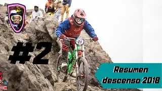 Descenso chileno 2018 resumen parte 2