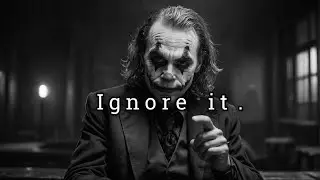 Their drama only lives if you give it attention; ignore it