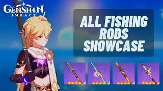 Genshin Fishing Rod Showcase (Windtangler, Wishmaker & Narukawa Ukai)