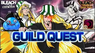 VERY HARD GUILD QUEST ARRANCAR MELEE EASY CLEAR! QUILGE DAY AGAIN!   Bleach: Brave Souls!