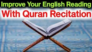 Improve Your English Reading with Quran | How To Improve Your English #english #reading