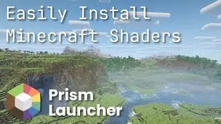 Easiest Way to Install Minecraft Shaders