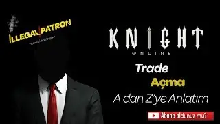 Knight Online Trade Açma