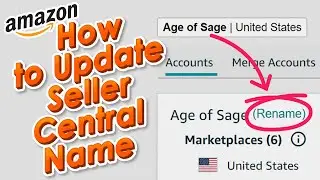 How to Change Seller Central Display Name - Global Account 2022 Update