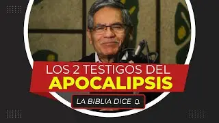 ¿Quienes serán los 2 TESTIGOS en Apocalipsis?