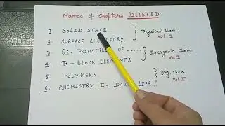 ***Latest update of changes in syllabus Chemistry class 12