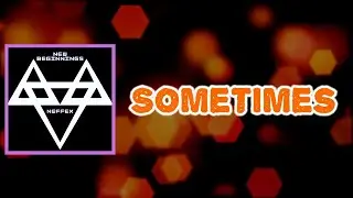 NEFFEX - Sometimes (Lyrics)